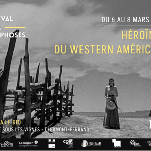 Festival Méta/morphoses à Clermont-Ferrand : Les femmes à la conquête de l'ouest