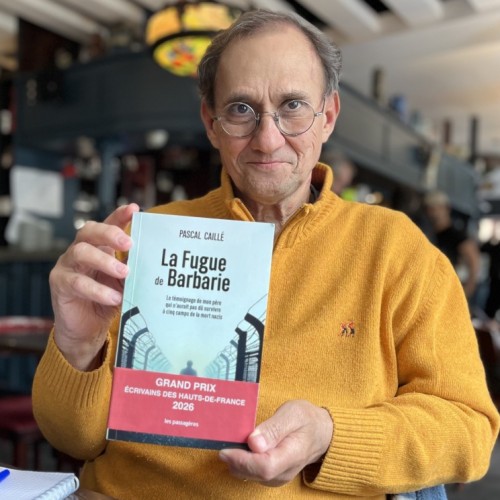 Dans La Fugue de Barbarie, Pascal Caillé raconte la vie de son père, survivant des camps de concentration
